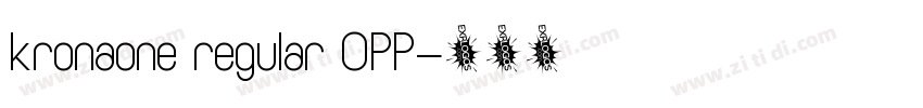 kronaone regular OPP字体转换